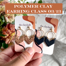 Load image into Gallery viewer, Clay Earring Making Class! 03/13 @ Asteria Florals